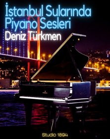 İstanbul Sularında Piyano Sesleri